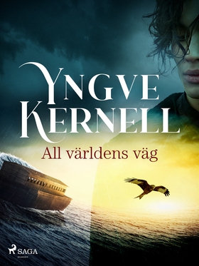 All världens väg (e-bok) av Yngve Kernell