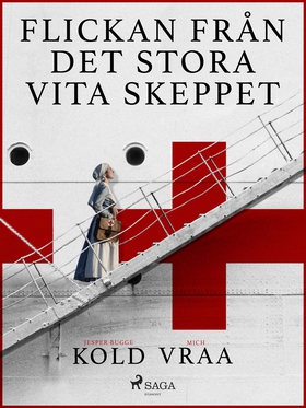 Flickan från det stora vita skeppet (e-bok) av 