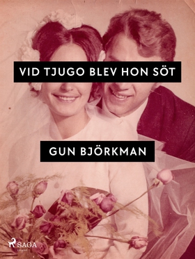 Vid tjugo blev hon söt (e-bok) av Gun Björkman