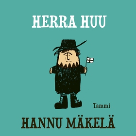 Herra Huu (ljudbok) av Hannu Mäkelä
