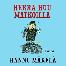 Herra Huu matkoilla (ljudbok) av Hannu Mäkelä