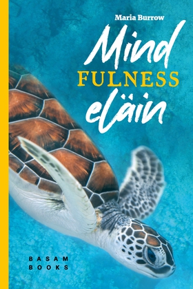Mindfulnesseläin (e-bok) av Maria Burrow