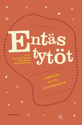 Entäs tytöt? (e-bok) av 