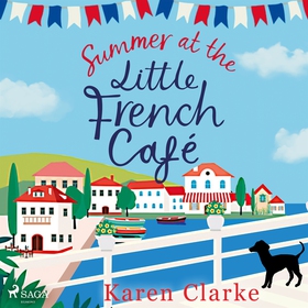 Summer at the Little French Cafe (ljudbok) av K