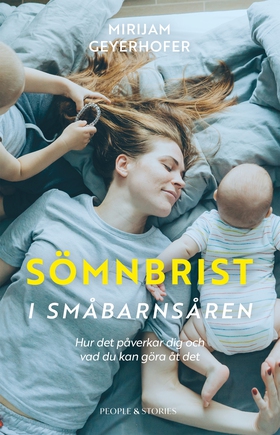 Sömnbrist i småbarnsåren : Hur det påverkar dig