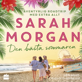 Den bästa sommaren (ljudbok) av Sarah Morgan