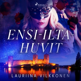 Ensi-iltahuvit (ljudbok) av Lauriina Vilkkonen