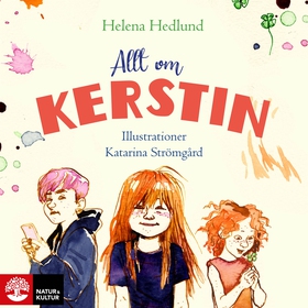Allt om Kerstin (ljudbok) av Helena Hedlund