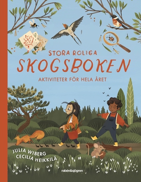 Stora roliga skogsboken : aktiviteter för hela