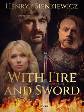 With Fire and Sword (e-bok) av Henryk Sienkiewi