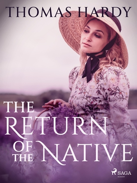 The Return of the Native (e-bok) av Thomas Hard
