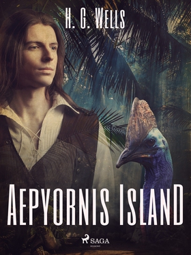 Aepyornis Island (e-bok) av H. G. Wells