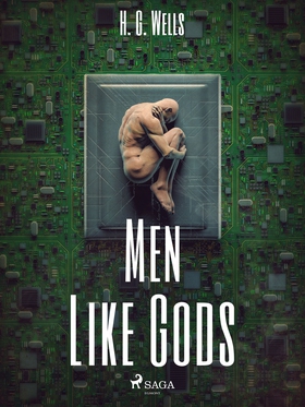 Men Like Gods (e-bok) av H. G. Wells