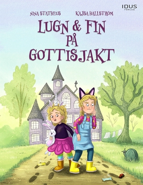 Lugn & fin på gottisjakt (e-bok) av Nina Stathe