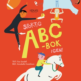 Sportig ABC-bok igen! (ljudbok) av Åsa Sandell