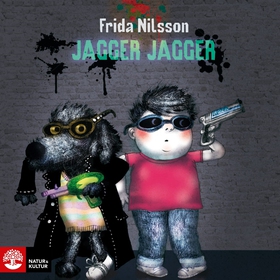 Jagger, Jagger (ljudbok) av Frida Nilsson