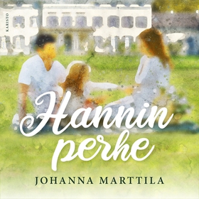 Hannin perhe (ljudbok) av Johanna Marttila