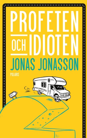 Profeten och idioten (e-bok) av Jonas Jonasson