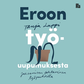 Eroon työuupumuksesta (ljudbok) av Tanja Lappi