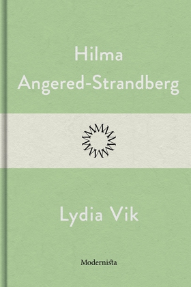 Lydia Vik (e-bok) av Hilma Angered-Strandberg