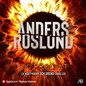100 procent (ljudbok) av Anders Roslund