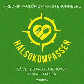 Hälsokompassen (ljudbok) av Fredrik Paulún, Mar