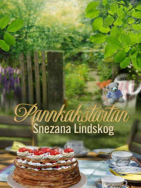 Pannkakstårtan - feelgoodnovell (e-bok) av Snez