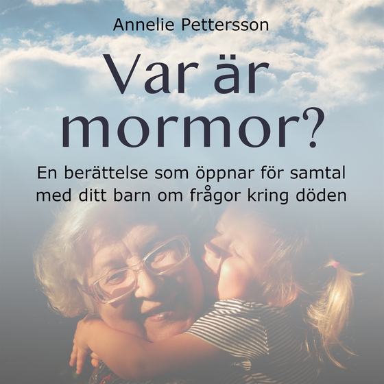 Var är mormor?