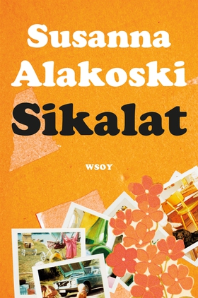 Sikalat (e-bok) av Susanna Alakoski