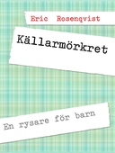 Källarmörkret: En rysare för barn