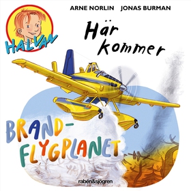 Här kommer brandflygplanet (ljudbok) av Arne No