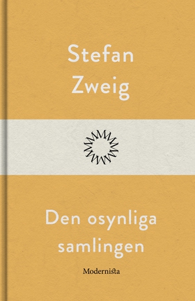 Den osynliga samlingen (e-bok) av Stefan Zweig
