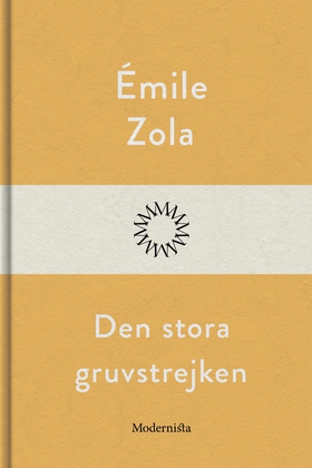 Den stora gruvstrejken (e-bok) av Emile Zola
