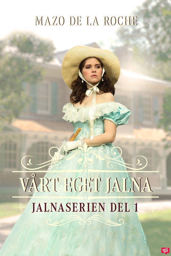 Vårt eget Jalna – Jalna 1