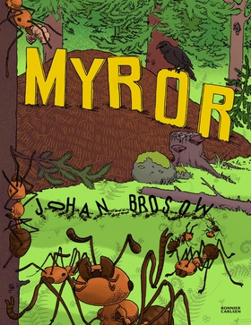 Myror (e-bok) av Johan Brosow