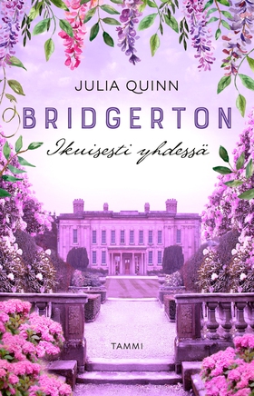 Bridgerton: Ikuisesti yhdessä (e-bok) av Julia 