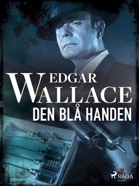 Den blå handen (e-bok) av Edgar Wallace