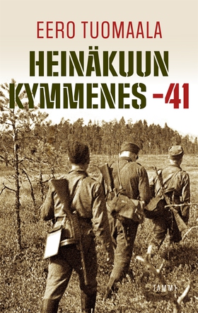 Heinäkuun kymmenes -41 (e-bok) av Eero Tuomaala