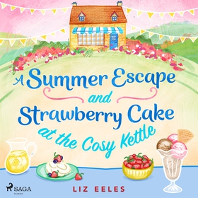 A Summer Escape and Strawberry Cake at the Cosy