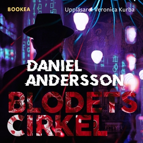 Blodets cirkel (ljudbok) av Daniel Andersson