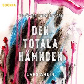 Den totala hämnden (ljudbok) av Lars Ahlin