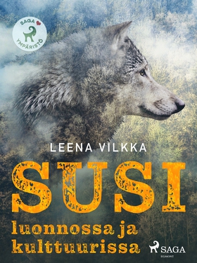 Susi luonnossa ja kulttuurissa (e-bok) av Leena