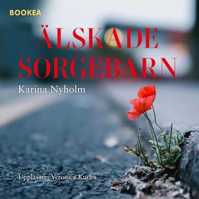 Älskade sorgebarn (ljudbok) av Karina Nyholm