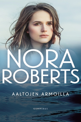 Aaltojen armoilla (e-bok) av Nora Roberts