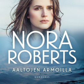 Aaltojen armoilla (ljudbok) av Nora Roberts