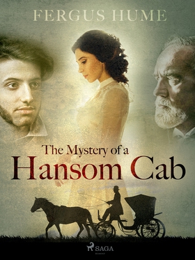 The Mystery of a Hansom Cab (e-bok) av Fergus H
