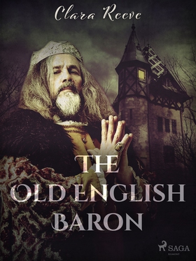 The Old English Baron (e-bok) av Clara Reeve