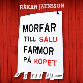 Morfar till salu, farmor på köpet (ljudbok) av