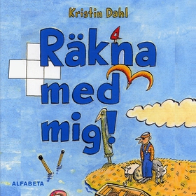 Räkna med mig (ljudbok) av Kristin Dahl