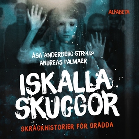 Iskalla skuggor : skräckhistorier för orädda (l